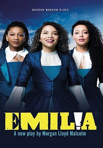 Emilia play cover: three actors playing Emilia in blue Jacobean costume, published by Oberon Modern Plays